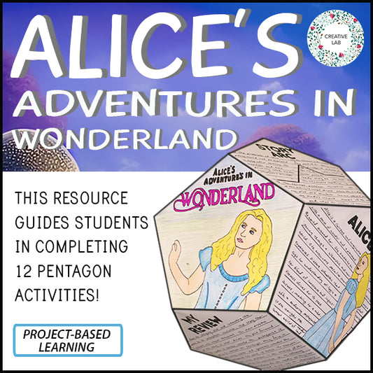 Alice in Wonderland - Novel Study Project Craft - PBL