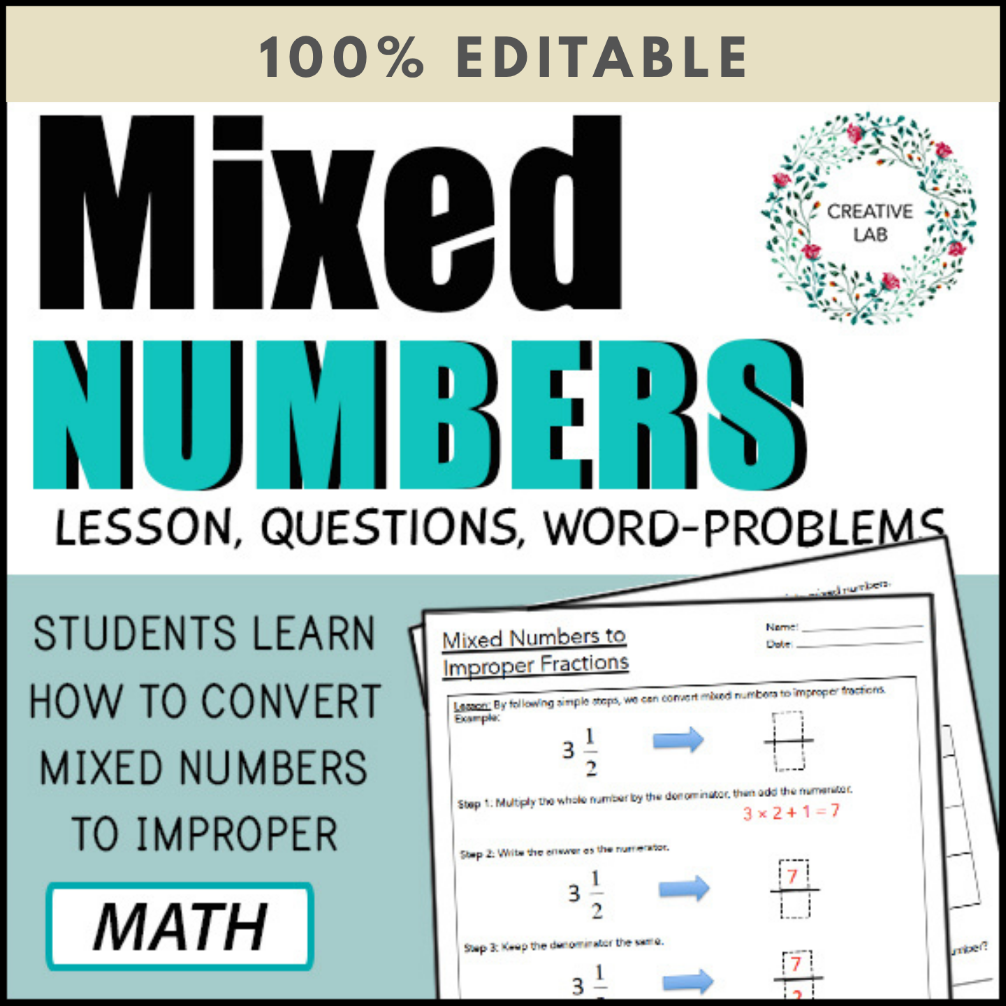 Mixed Numbers - Lesson & Practice Questions - 100% Editable