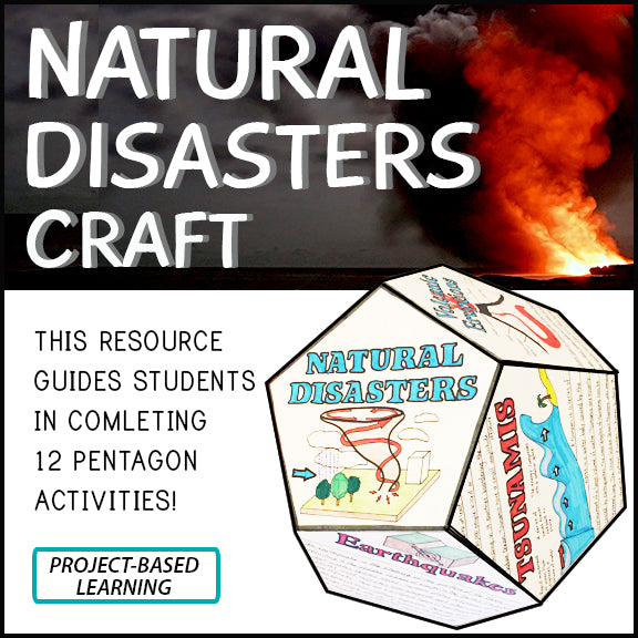 Natural Disasters Project Craft - STEM - PBL