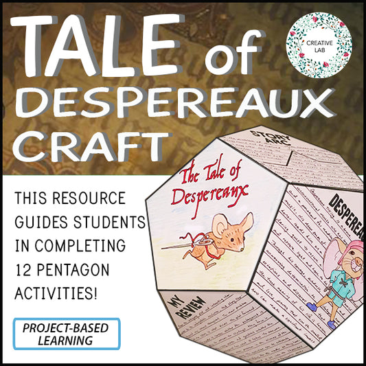 Tale of Despereaux - Novel Study Project Craft - PBL