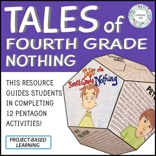 Tales of a Fourth Grade Nothing - Novel Study Project Craft - PBL