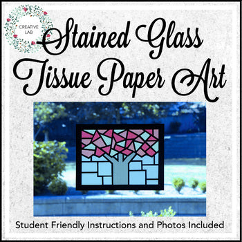 Tissue Paper Art - Stained Glass