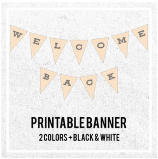 Welcome Back Printable Banner - Bunting Banner Style
