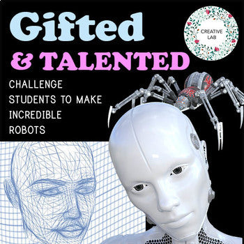 Gifted & Talented - Robot Maker - 100% Editable