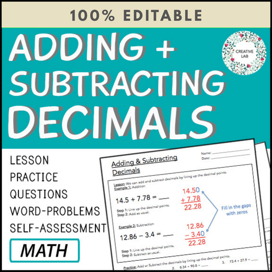 Adding & Subtracting Decimals - Lesson & Practice Questions - 100% Editable