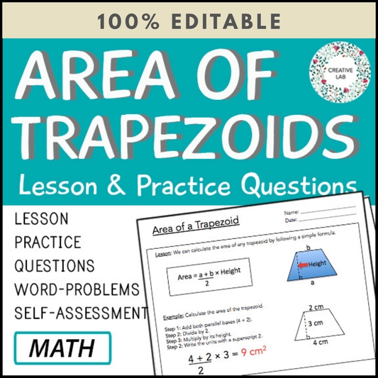 Area of Trapezoids - Lesson & Practice Questions - 100% Editable