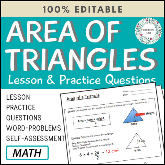 Area of Triangles - Lesson & Practice Questions - 100% Editable