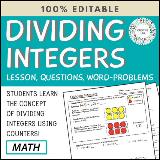 Dividing Integers - Lesson & Practice Questions - 100% Editable