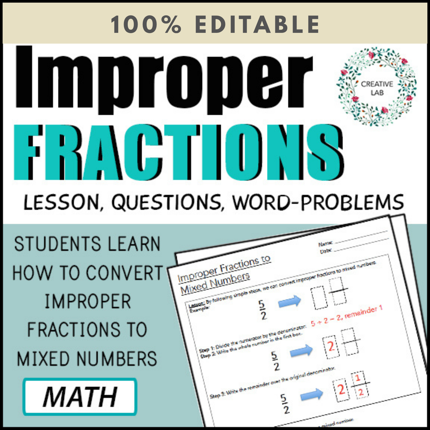 Improper Fractions - Lesson & Practice Questions - 100% Editable