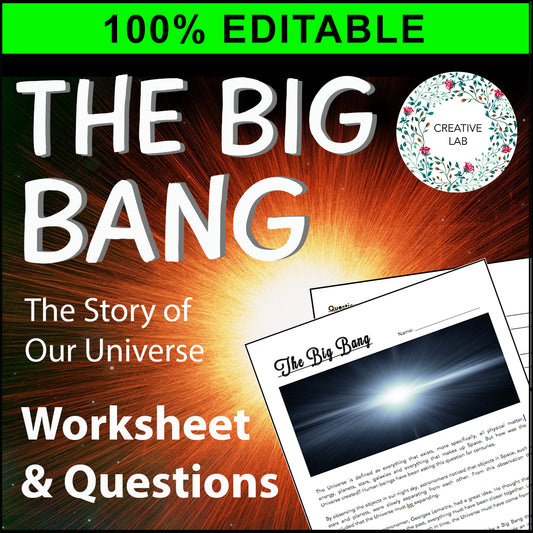The Big Bang - Worksheet & Questions - 100% Editable