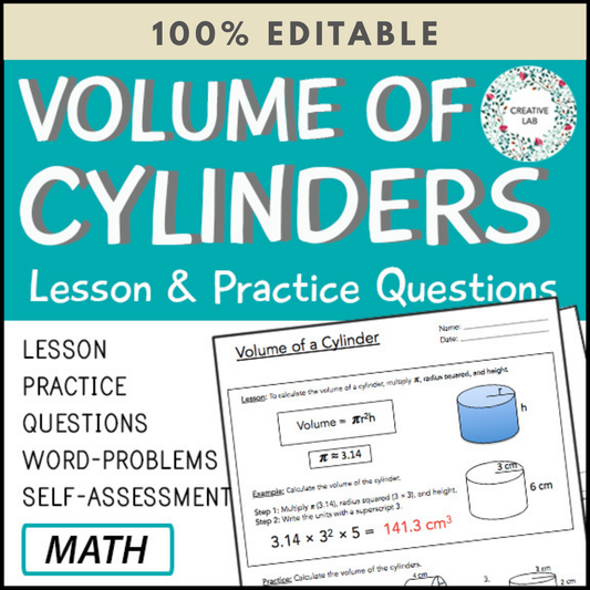 Volume of Cylinders - Lesson & Practice Questions - 100% Editable