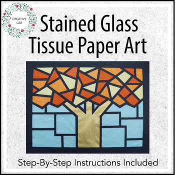 Tissue Paper Art - Stained Glass